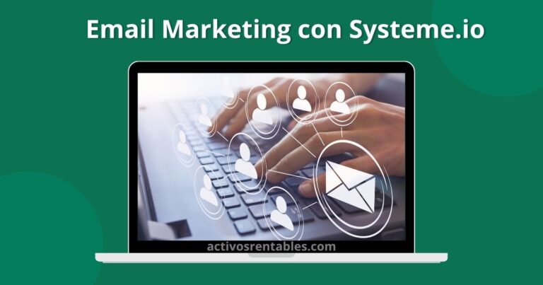 Email marketing con Systeme.io paso a paso