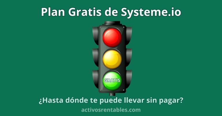 Semáforo en verde con el texto Plan Gratis de Systeme.io sobre fondo oscuro