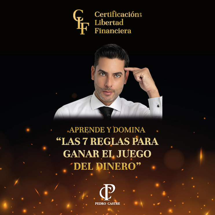7 reglas para ganar el juego del dinero de Pedro Castre
